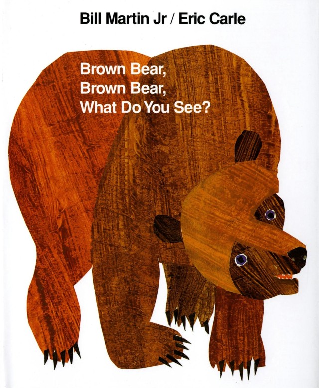 Book cover: Brown Bear, Brown Bear, What Do You See? by Bill Martin, Jr. - Classic children's book about colors and animals